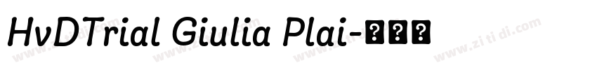 HvDTrial Giulia Plai字体转换